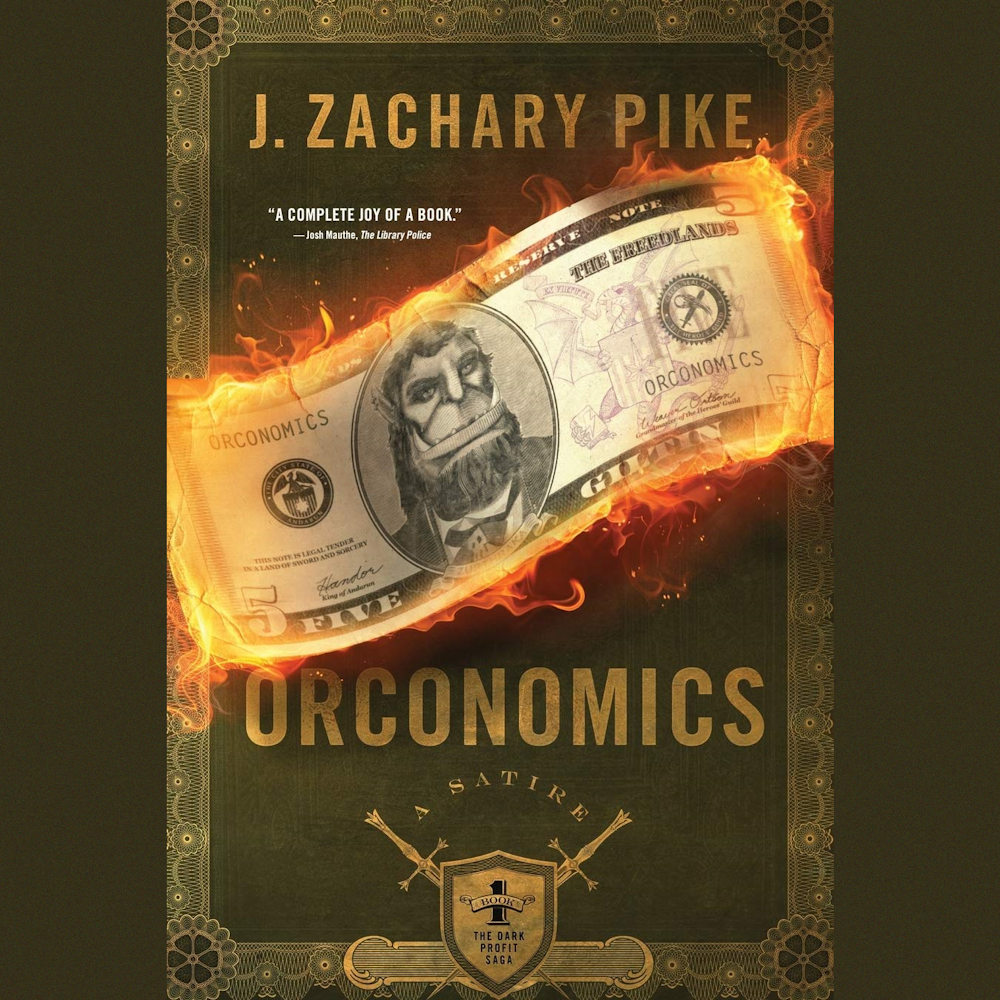 J. Zachary Pike: Orconomics (AudiobookFormat, 2024, Audible Studios)