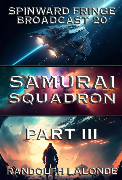 Randolph Lalonde: Samurai Squadron Part III (EBook, 2024, Randolph Lalonde)