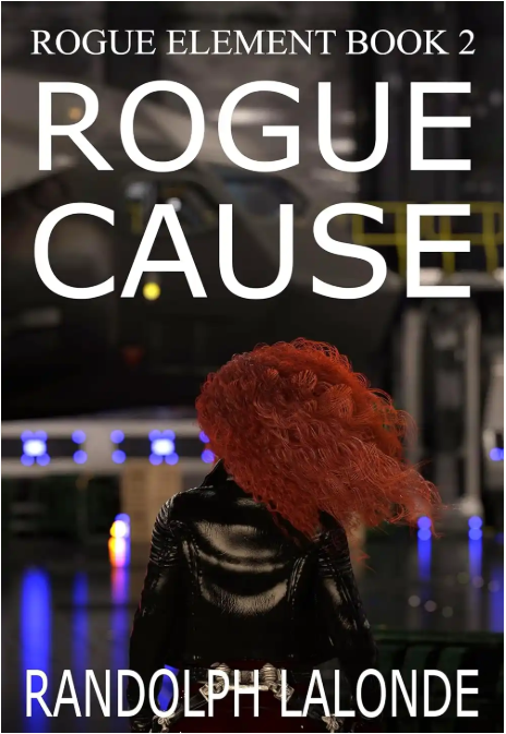 Randolph Lalonde: Rogue Cause (EBook, 2025, Randolph Lalonde)