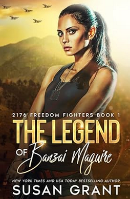Susan Grant: The Legend of Banzai Maguire (EBook)