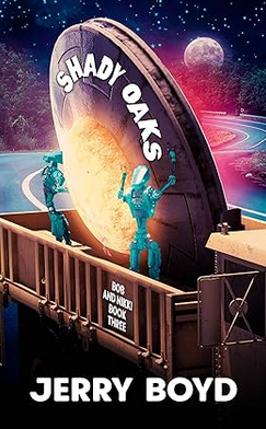 Jerry Boyd: Shady Oaks (EBook)