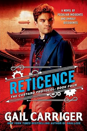 Gail Carriger: Reticence (Paperback, 2020, Orbit)