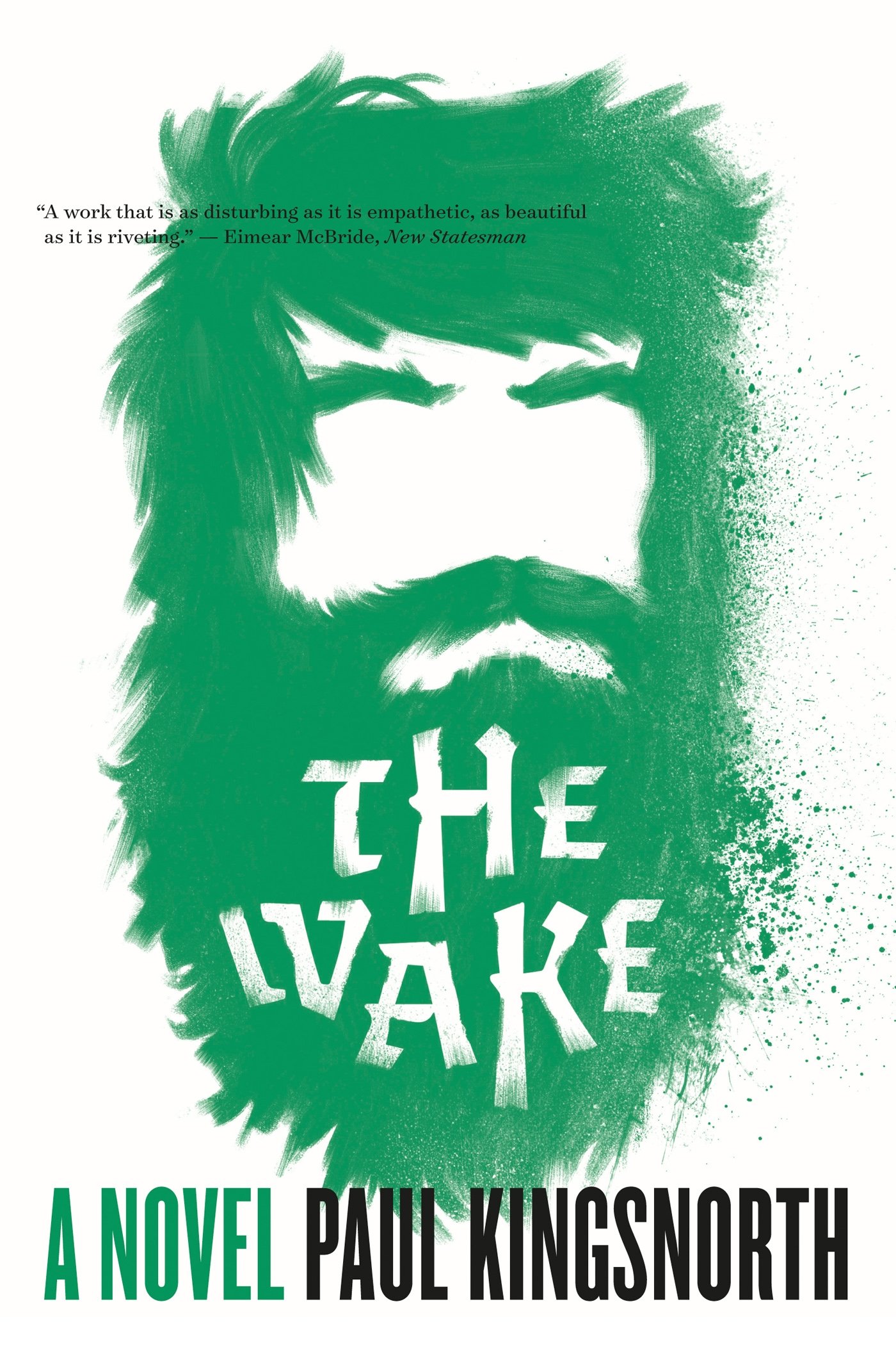 Paul Kingsnorth: The Wake (Paperback, 2015)