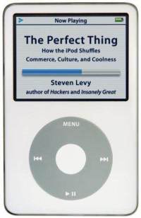 Steven Levy: The Perfect Thing