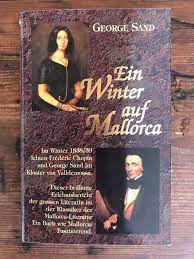 George Sand: Ein Winter auf Mallorca (Paperback, German language, Classic Collection Carlolina)