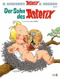 René Goscinny, Albert Uderzo: Der Sohn des Asterix (GraphicNovel, German language)