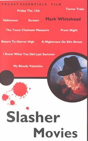 Mark Whitehead: Slasher Movies (Paperback, 2001, Pocket Essentials)