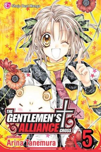 Arina Tanemura: Gentlemen's Alliance + , Vol. 5 (The Gentlemen's Alliance +) (Paperback, 2008, VIZ Media LLC)