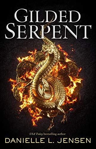 Danielle L. Jensen: Gilded Serpent (Hardcover, Tor Teen)