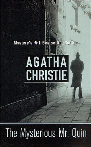 Agatha Christie: The Mysterious Mr. Quin (2002, St. Martin's Minotaur)