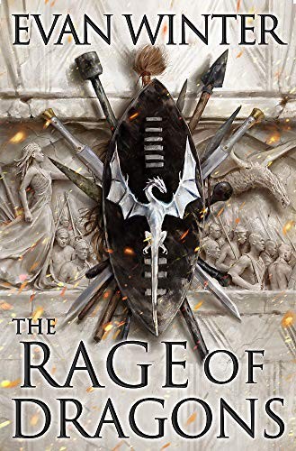 Evan Winter: The Rage of Dragons (The Books of the Burning) (2019, Orbit)