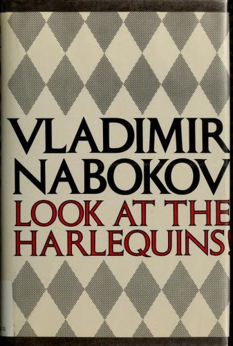 Vladimir Nabokov: Look at the harlequins! (1974, McGraw-Hill)