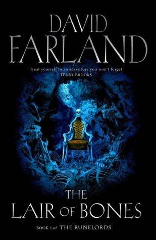 David Farland: The Lair of Bones (Runelords) (Paperback, 2003, Earthlight)