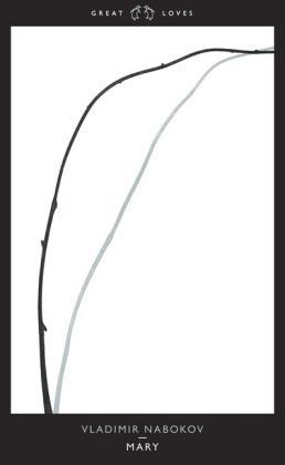 Vladimir Nabokov: Mary