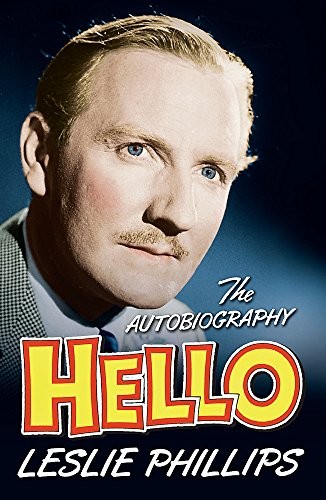 Leslie Phillips: Hello (2007, ORION)