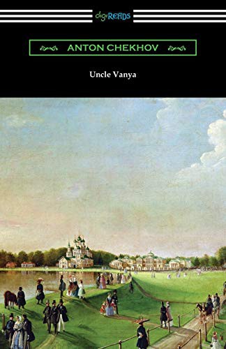 Anton Chekhov, Marian Fell: Uncle Vanya (Paperback, 2019, Digireads.com, Digireads.com Publishing)