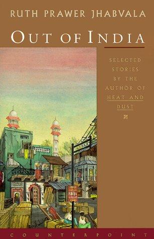 Ruth Prawer Jhabvala: Out of India (Paperback, 2000, Counterpoint)