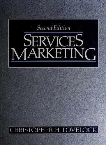 Christopher H. Lovelock: Services marketing (1991, Prentice Hall)