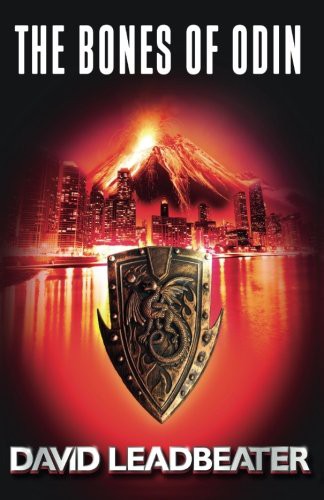 David Leadbeater: The Bones of Odin (Paperback, 2013, Createspace Independent Publishing Platform, CreateSpace Independent Publishing Platform)