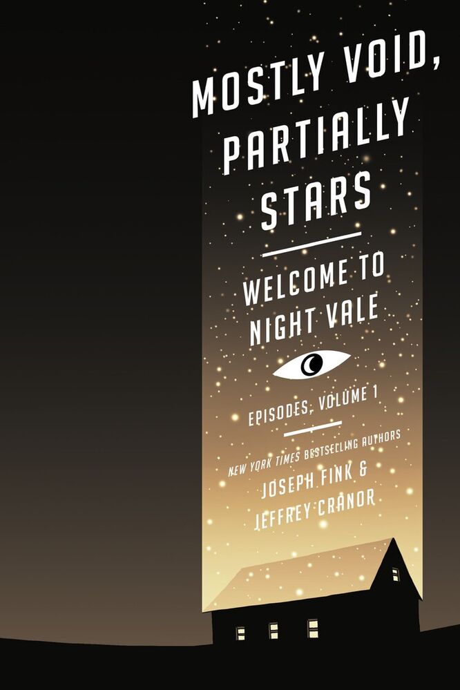 Jeffrey Cranor, Joseph Fink: Mostly Void, Partially Stars (2016, HarperCollins Publishers)
