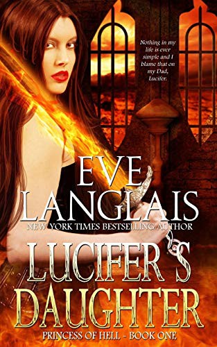 Eve Langlais: Lucifer's Daughter (Paperback, 2017, Eve Langlais)