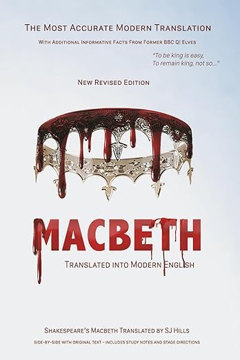 William Shakespeare, S. J. Hills: Macbeth Translated into Modern English (2018, Independently Published)