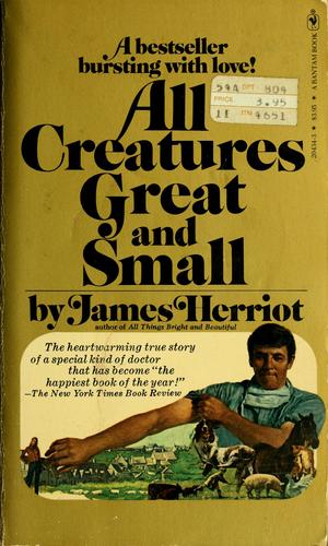 James Herriot: All Creatures Great and Small (Paperback, 1981, Bantam)