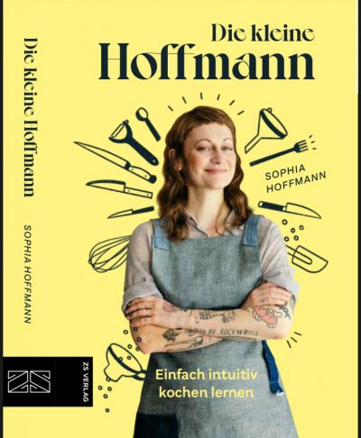 Sophia Hoffmann: Die kleine Hoffmann (Paperback, Deutsch language, 2021, ZS Verlag)