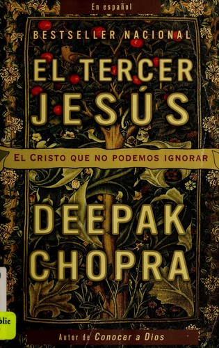 Deepak Chopra: El tercer Jesús (Spanish language, 2008, Vintage Español)