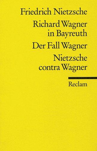 Friedrich Nietzsche: Der Fall Wagner (Paperback, German language, 2000, Reclam, Ditzingen)