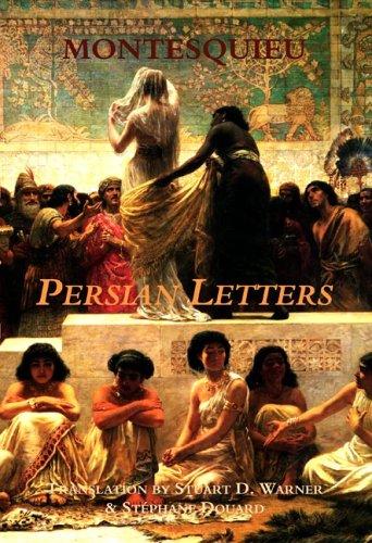 Montesquieu: Persian Letters (Hardcover, 2007, St. Augustine's Press)