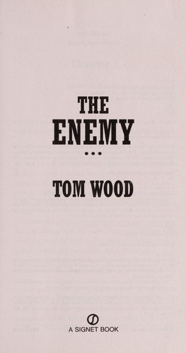 Tom Wood: The enemy (2013)