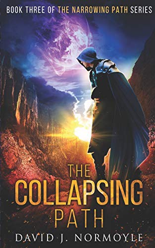 Mr David J. Normoyle: The Collapsing Path (Paperback, 2016, Createspace Independent Publishing Platform, CreateSpace Independent Publishing Platform)