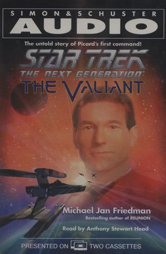Michael Jan Friedman: Star Trek: The Next Generation: Valiant (AudiobookFormat, 2002, Audioworks)