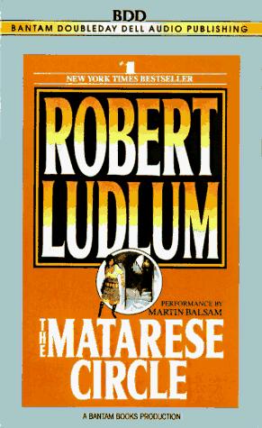 Robert Ludlum: The Matarese Circle (1997, Random House Audio)