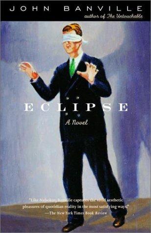 John Banville: Eclipse (2002, Vintage)