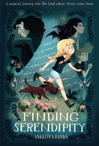 Angelica Banks: Finding Serendipity (Tuesday McGillycuddy Adventures) (2016, Square Fish)