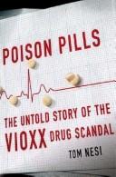 Thomas J. Nesi: Poison pills (2008, Thomas Dunne Books)
