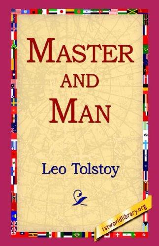 Leo Tolstoy: Master And Man (2006, 1st World Library)