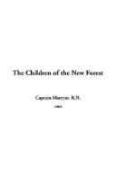 Frederick Marryat: The Children of the New Forest (Hardcover, 2003, IndyPublish.com)