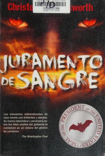 Christopher Farnsworth: Juramento de sangre (Spanish language, 2011, Mosaico)