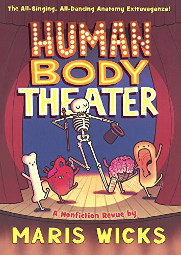 Maris Wicks: Human Body Theater (Hardcover, 2015, Turtleback Books)