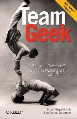 Ben Collins-Sussman, Brian W. Fitzpatrick: Team Geek (2012, O'Reilly Media)