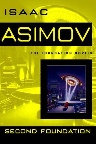 Isaac Asimov: Second Foundation (EBook, 2004)