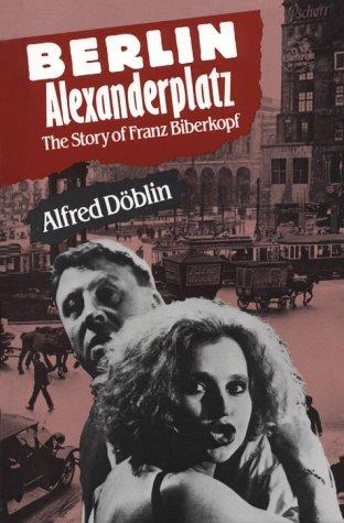 Alfred Döblin: Berlin Alexanderplatz (1983, F. Ungar Pub. Co.)
