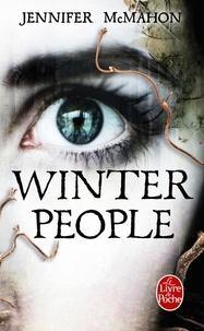 Jennifer McMahon: Winter People (French language)