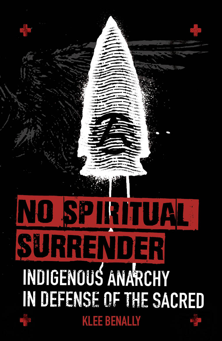 Klee Benally: No Spiritual Surrender (Paperback, 2023, Detritus Books)