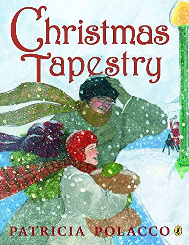 Patricia Polacco: Christmas Tapestry (Paperback, 2008, Puffin Books)