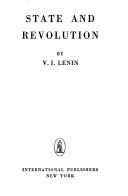 Vladimir Lenin: The State and Revolution (Paperback, 1943, New York, International Publishers)