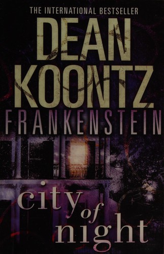 Dean Koontz: City of night (2012, Harper)